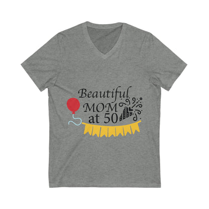 Beautiful Mom At 50 Unisex Short Sleeve V-neck Tshirt