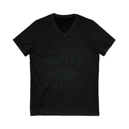 I Love My Nurse Girlfriend Unisex Short Sleeve V-neck Tshirt