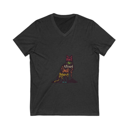 Don'T Be Afraid Just Believe Unisex Short Sleeve V-neck Tshirt