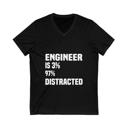 Being A Good Engineer Is 3% Talent, 97% Not Being Distracted Unisex Short Sleeve V-neck Tshirt