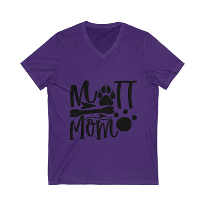 Mutt Mom Unisex Short Sleeve V-neck Tshirt