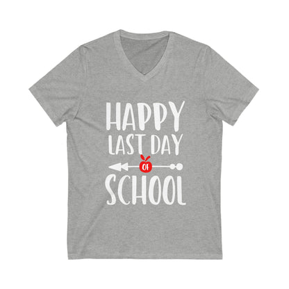 Happy Last Day School Unisex Short Sleeve V-neck Tshirt
