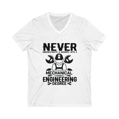 Never Underestimate A Grandpa With A Mechanical Engineering Degree Unisex Short Sleeve V-neck Tshirt