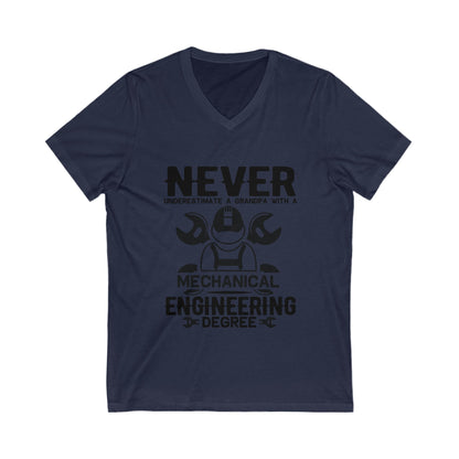 Never Underestimate A Grandpa With A Mechanical Engineering Degree Unisex Short Sleeve V-neck Tshirt