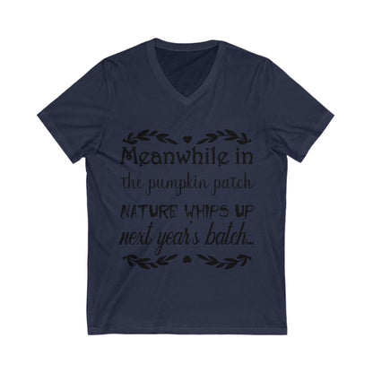 Meanwhile In The Pumpkin Patch Unisex Short Sleeve V-neck Tshirt