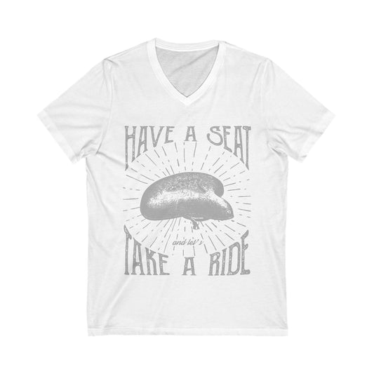 Have A Seat Unisex Short Sleeve V-neck Tshirt