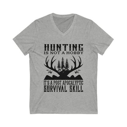 Hunting Is Not A Hobby Unisex Short Sleeve V-neck Tshirt