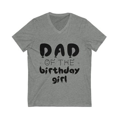 Dad Of The Birthday Girl Unisex Short Sleeve V-neck Tshirt