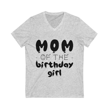 Mom Of The Birthday Girl Unisex Short Sleeve V-neck Tshirt