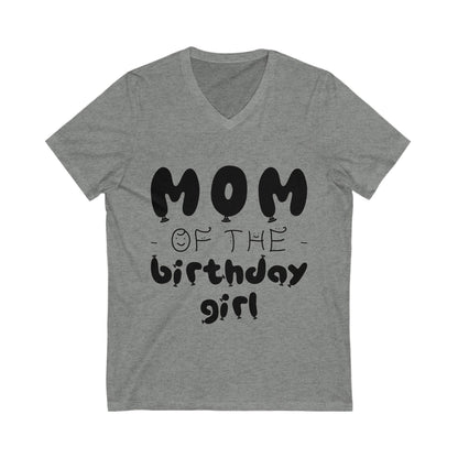 Mom Of The Birthday Girl Unisex Short Sleeve V-neck Tshirt