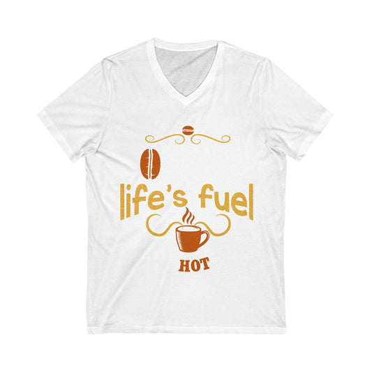 Coffee Life'S Fuel Served Hot Daily Unisex Short Sleeve V-neck Tshirt