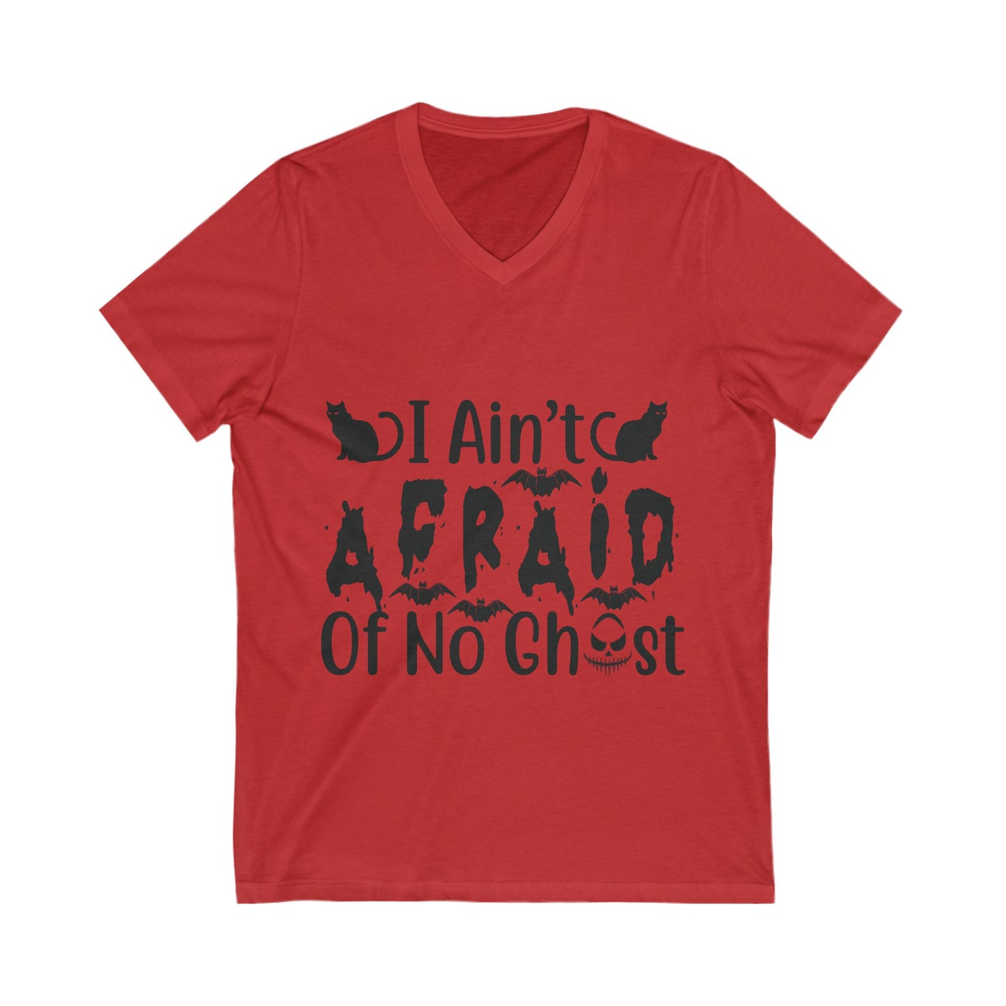 I Ain’T Afraid Of No Ghost Unisex Short Sleeve V-neck Tshirt
