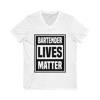 Bartender Lives Matter Unisex Short Sleeve V-neck Tshirt