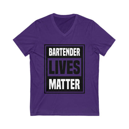 Bartender Lives Matter Unisex Short Sleeve V-neck Tshirt