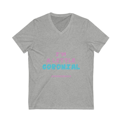 ‘Coronial’ Unisex V-Neck Tee – Fun & Comfy Short Sleeve Shirt for Newborn Celebrations