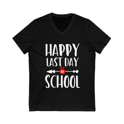 Happy Last Day School Unisex Short Sleeve V-neck Tshirt