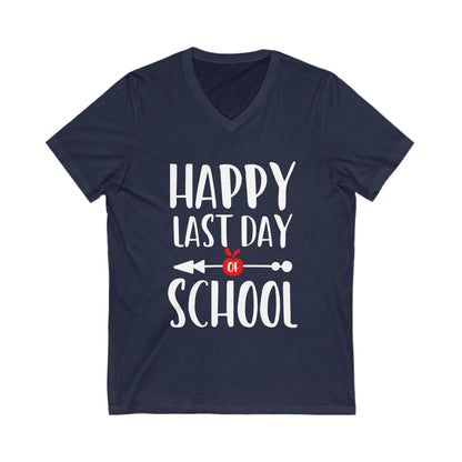 Happy Last Day School Unisex Short Sleeve V-neck Tshirt