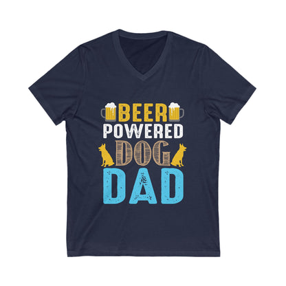 Beer Powered Dog Dad Unisex Short Sleeve V-neck Tshirt