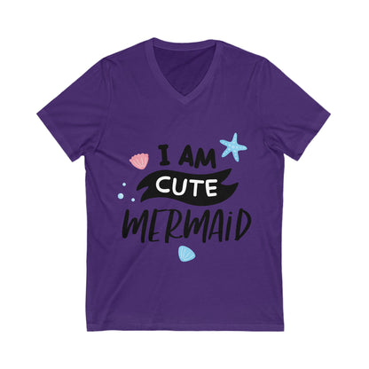 I Am A Cute Mermaid Unisex Short Sleeve V-neck Tshirt