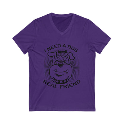 I Need A Dog Unisex Short Sleeve V-neck Tshirt