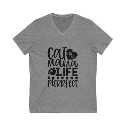 Cat Mama Life Is Purrfect Unisex Short Sleeve V-neck Tshirt