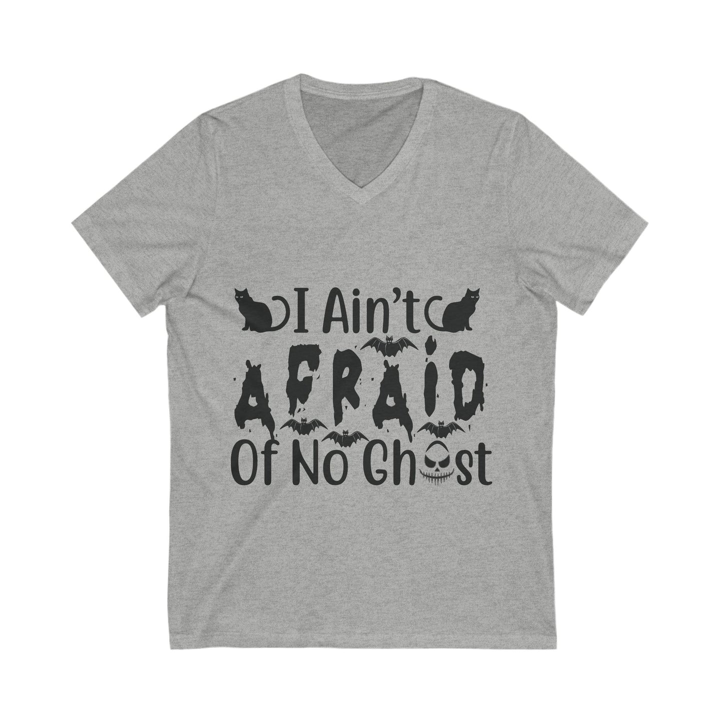 I Ain’T Afraid Of No Ghost Unisex Short Sleeve V-neck Tshirt
