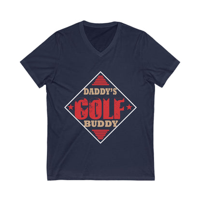 Daddy'S Golf Buddy Unisex Short Sleeve V-neck Tshirt