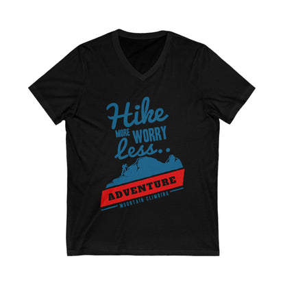 Hike More Worry Less Unisex Short Sleeve V-neck Tshirt