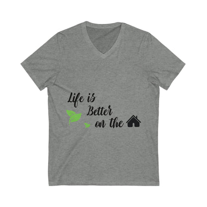 Life Is Better On The House Unisex Short Sleeve V-neck Tshirt