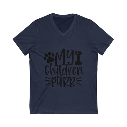 My Children Purr Unisex Short Sleeve V-neck Tshirt