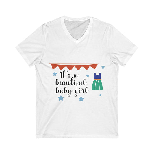 Its A Beautiful Baby Girl Unisex Short Sleeve V-neck Tshirt