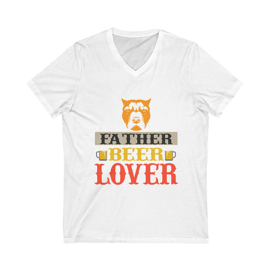 Dog Father Beer Lover Unisex Short Sleeve V-neck Tshirt