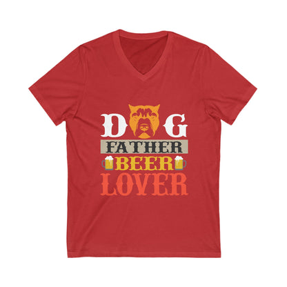 Dog Father Beer Lover Unisex Short Sleeve V-neck Tshirt