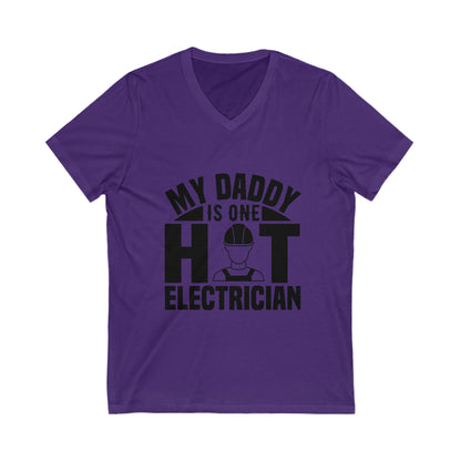 My Daddy Is One Hot Electrician Unisex Short Sleeve V-neck Tshirt