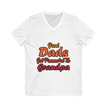 Great Dads Get Promoted To Grandpa V-Neck Tee - Perfect Gift for Father's Day