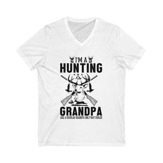 I'M A Hunting Grandpa Unisex Short Sleeve V-neck Tshirt