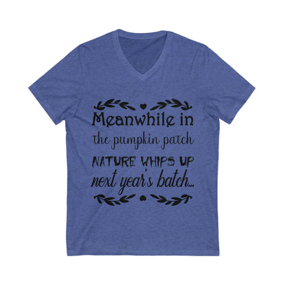 Meanwhile In The Pumpkin Patch Unisex Short Sleeve V-neck Tshirt