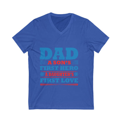 Dad, A Son'S First Hero Unisex Short Sleeve V-neck Tshirt