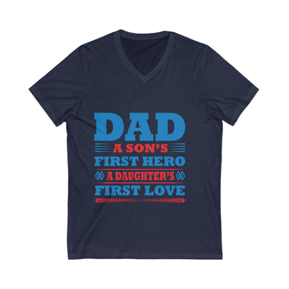 Dad, A Son'S First Hero Unisex Short Sleeve V-neck Tshirt