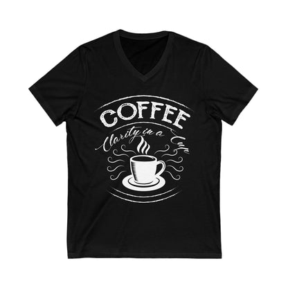 Coffee, Clarity In A Cup Unisex Short Sleeve V-neck Tshirt