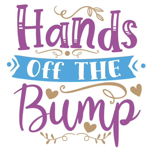 Hands off the bump