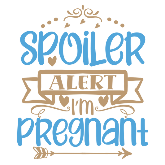 Spoiler alert, I'm pregnant!